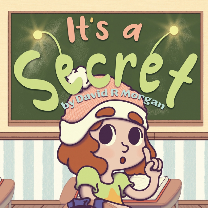 It’s a Secret