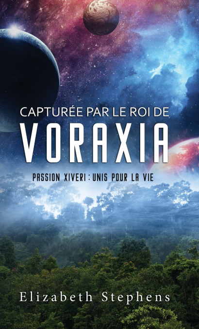 Capturée par le Roi de Voraxia