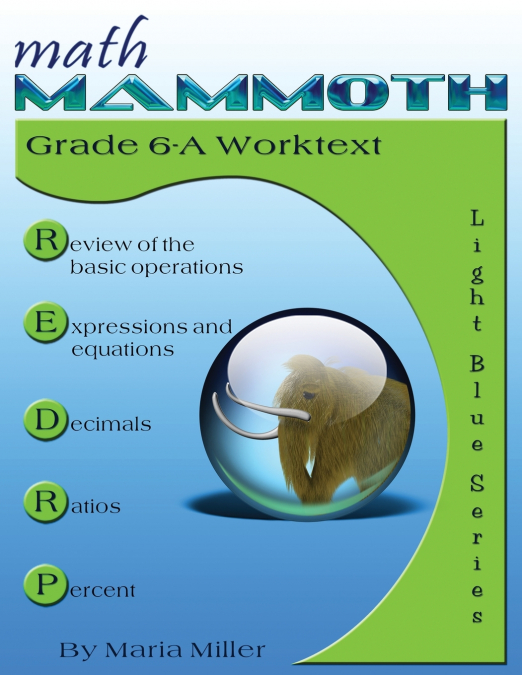 Math Mammoth Grade 6-A Worktext