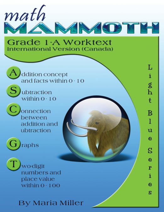 Math Mammoth Grade 1-A Worktext (Canadian Version)