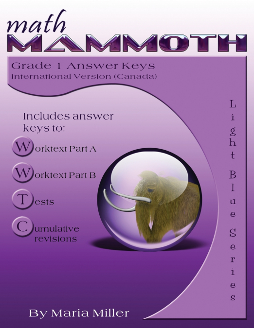 Math Mammoth Grade 1 Answer Keys (Canadian Version)
