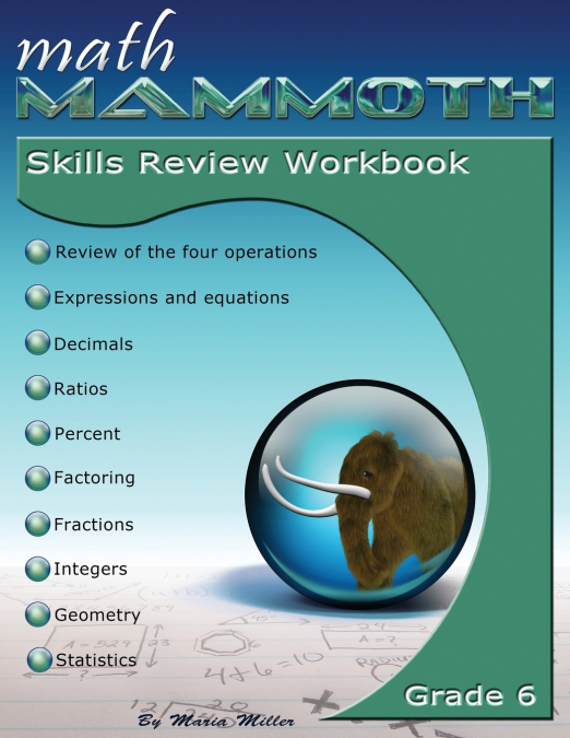 Math Mammoth Grade 6 Skills Review Workbook