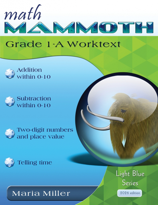 Math Mammoth Grade 1-A Worktext