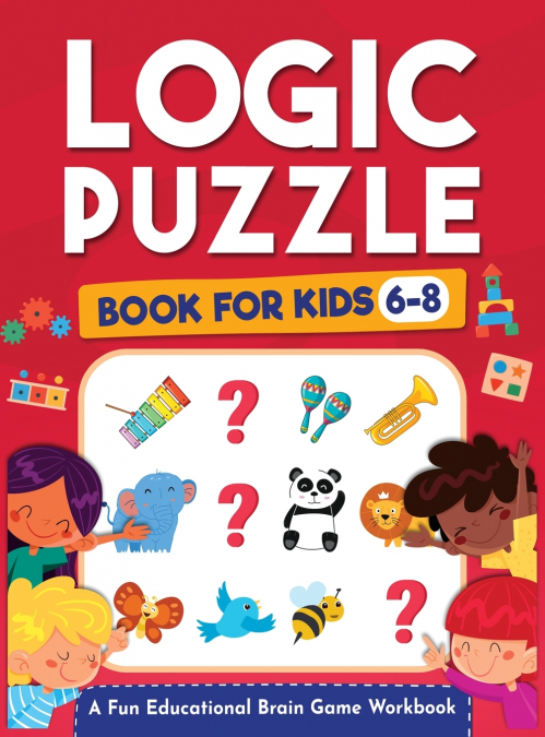 Logic Puzzles for Kids Ages 6-8