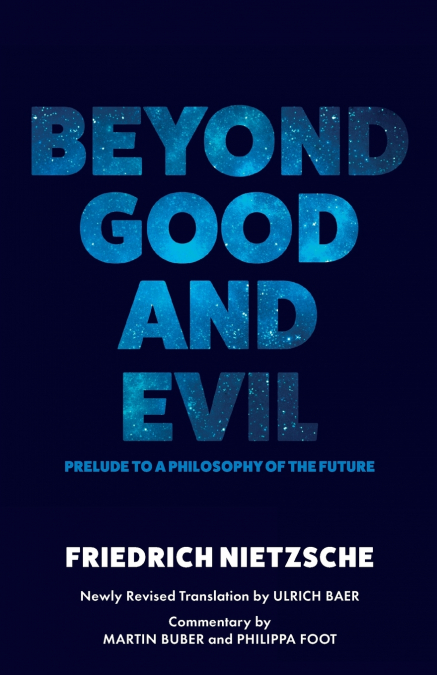 Beyond Good and Evil