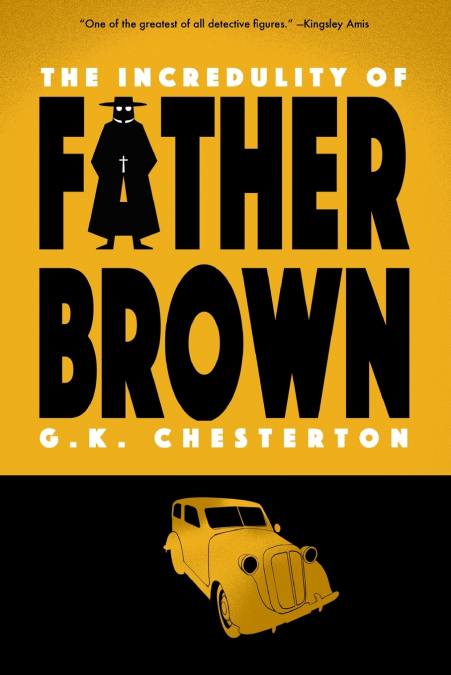 The Incredulity of Father Brown (Warbler Classics)