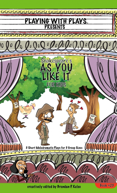 Shakespeare’s As You Like It for Kids