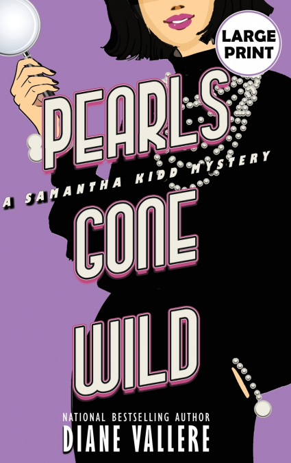 Pearls Gone Wild (Large Print Edition)