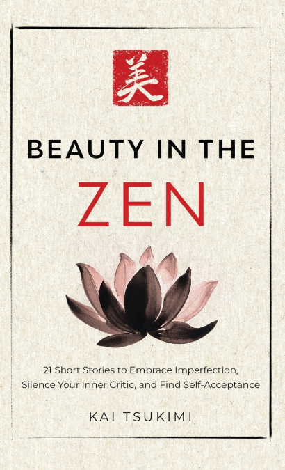 Beauty in the Zen