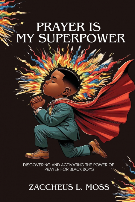 Prayer is My Superpower