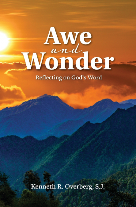 Awe and Wonder