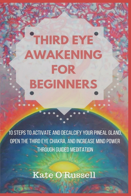 Third Eye Awakening for Beginners