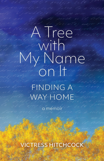 A Tree With My Name On It