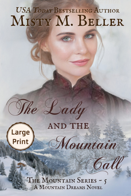 The Lady and the Mountain Call