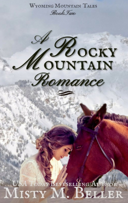 A Rocky Mountain Romance
