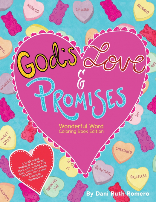 God’s Love & Promises - Single-sided Inspirational Coloring Book with Scripture for Kids, Teens, and Adults, 40+ Unique Colorable Illustrations