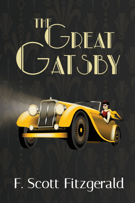 The Great Gatsby (A Reader’s Library Classic Hardcover)