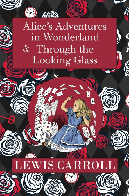 The Alice in Wonderland Omnibus Including Alice’s Adventures in Wonderland and Through the Looking Glass (with the Original John Tenniel Illustrations) (Reader’s Library Classics)