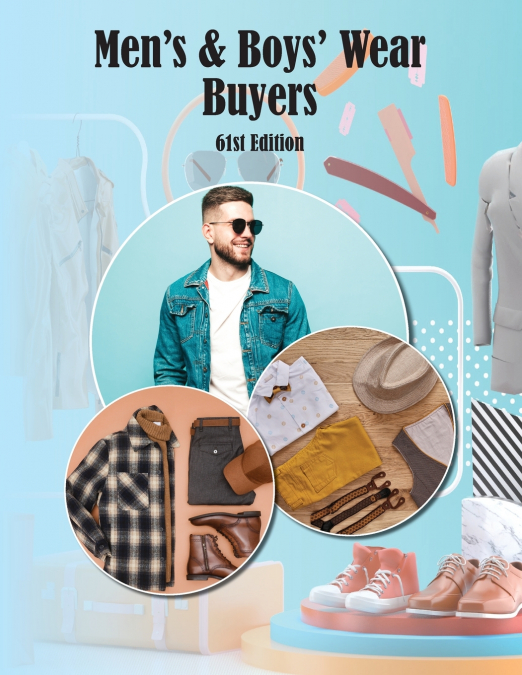 Men’s & Boys Wear Buyers Directory, 61st Ed