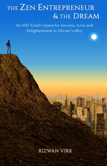 The Zen Entrepreneur and the Dream