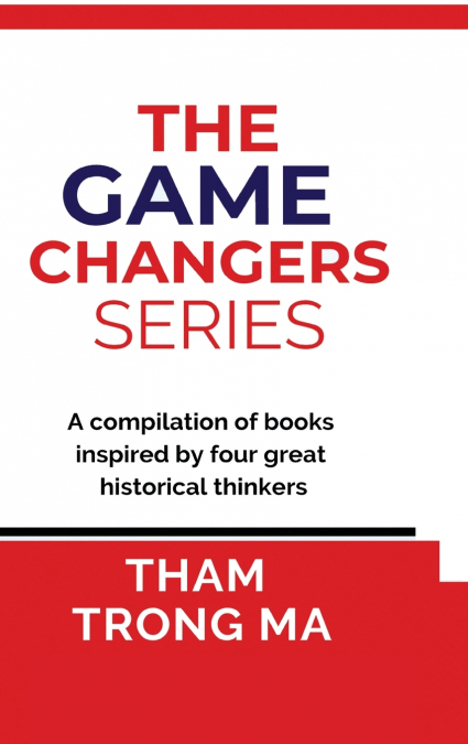 The Game-Changers Series