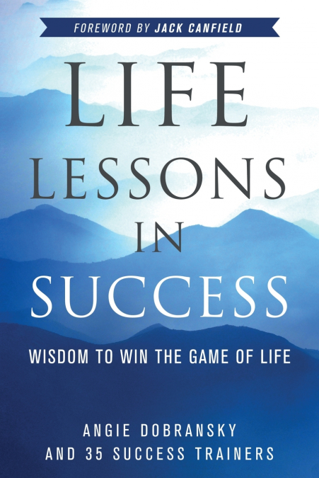 Life Lessons in Success
