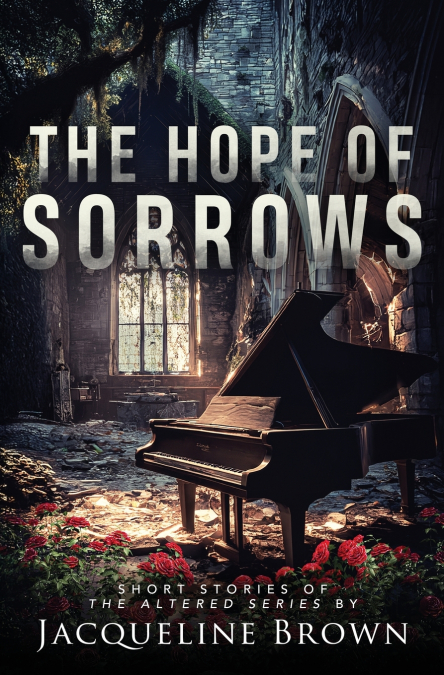 The Hope of Sorrows