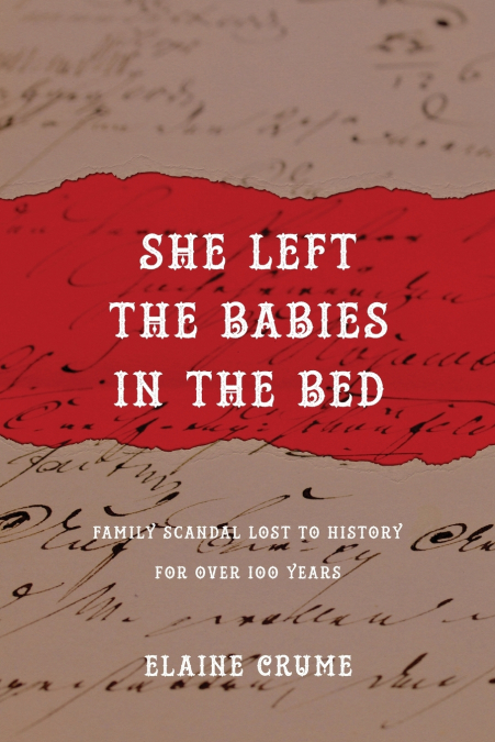 She Left the Babies in the Bed