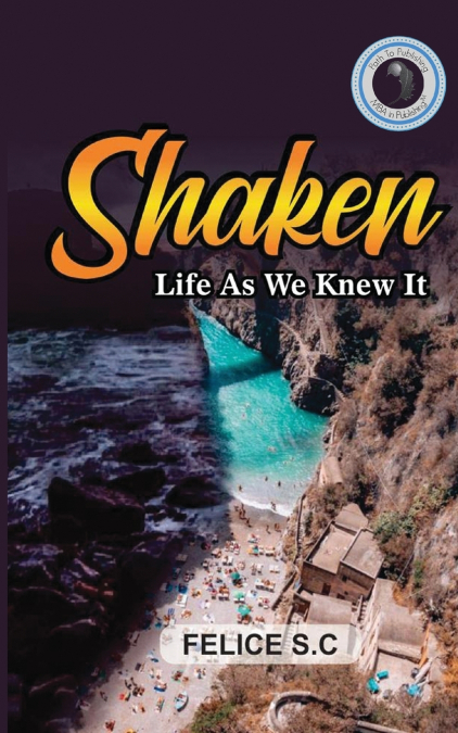 Shaken Life As We Knew It