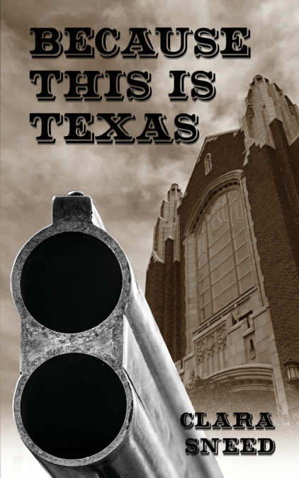 Because This Is Texas
