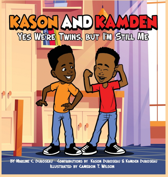 Kason and Kamden Yes We’re Twins, But I’m Still Me