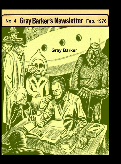 Gray Baker’s Newsletter No. 4, Feb. 1976