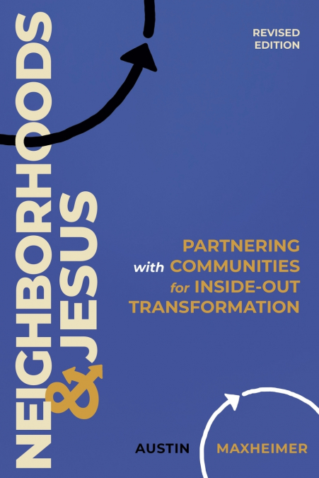 Neighborhoods and Jesus