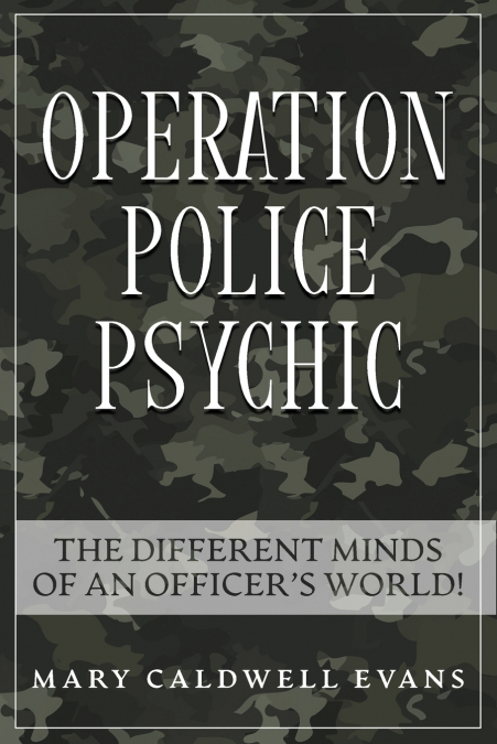 OPERATION POLICE PSYCHIC