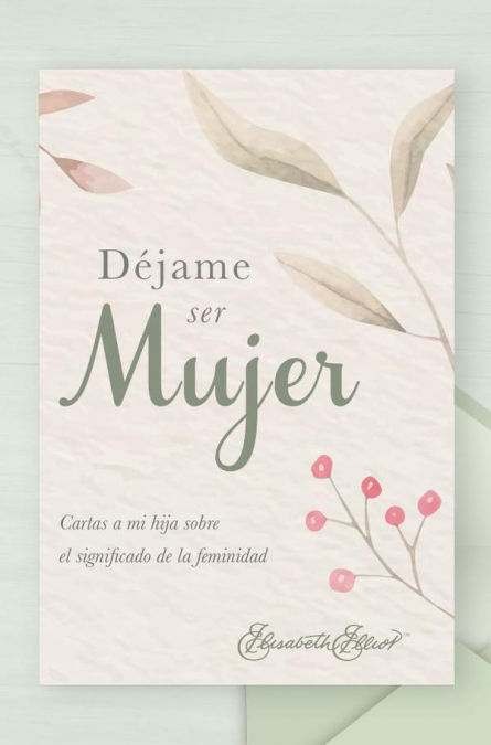 Déjame ser mujer