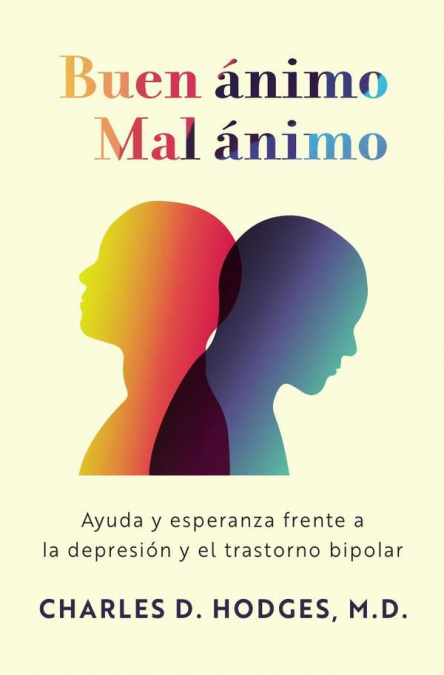 Buen ánimo, mal ánimo