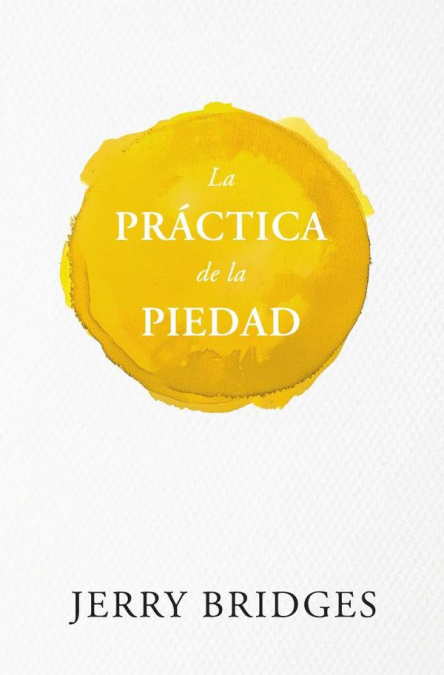 La práctica de la piedad