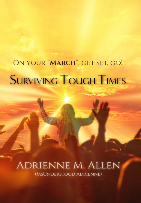 SURVIVING TOUGH TIMES