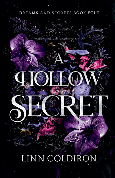 A Hollow Secret