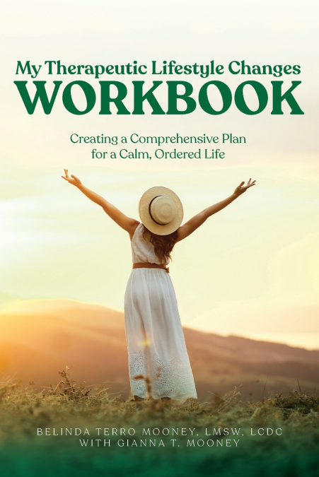 My Therapeutic Lifestyle Changes Workbook