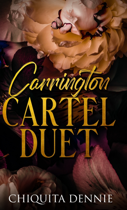 Carrington Cartel Duet