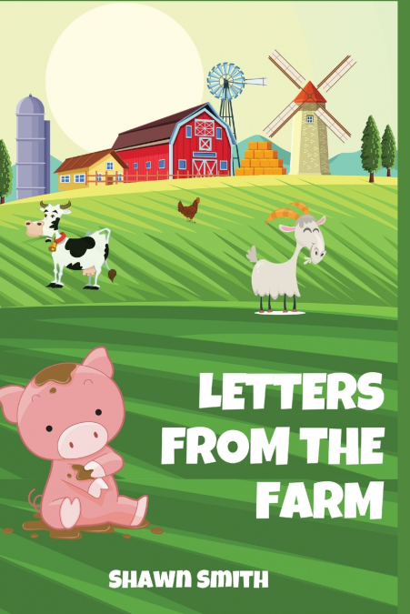 LETTERS FROM THE FARM