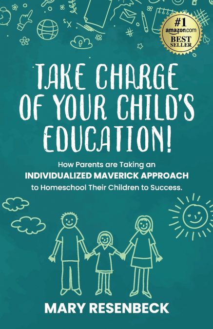 Take Charge of Your Child’s Education!