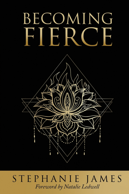 Becoming Fierce