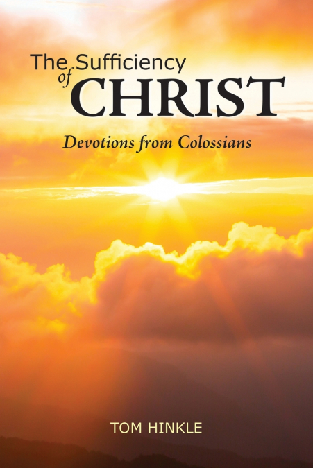 The Sufficiency of Christ