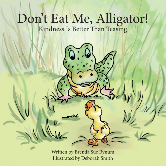 Don’t Eat Me, Alligator!