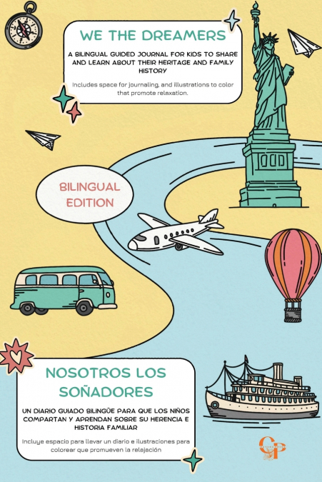 We The Dreamers/Nosotros los soñadores