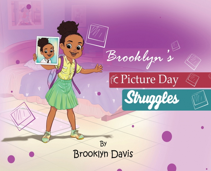 Brooklyn’s Picture Day Struggles