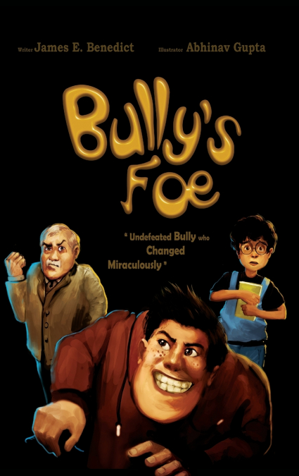 Bully’s Foe