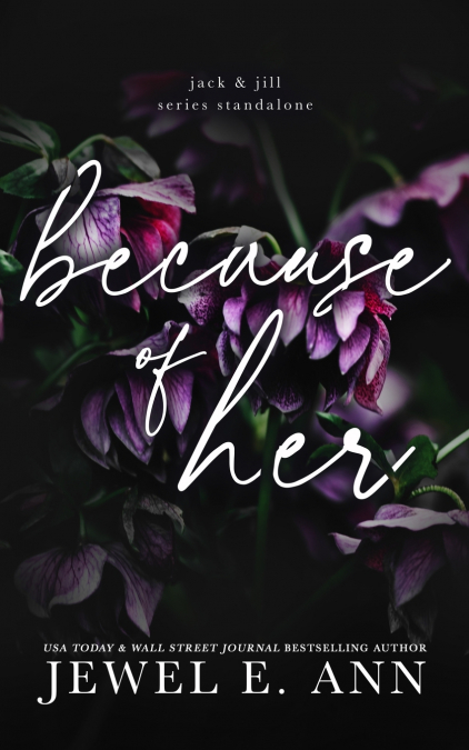 Because of Her